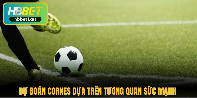 du doan cornes dua tren tuong quan suc manh
