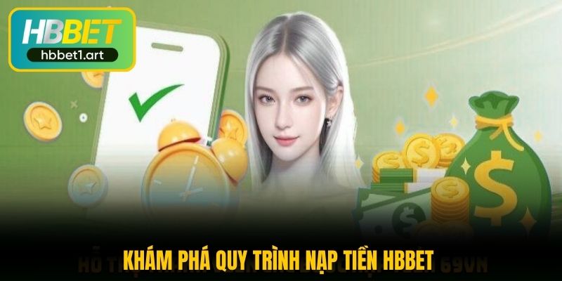 nạp tiền HBBet